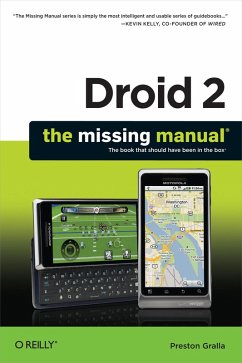 Droid 2: The Missing Manual (eBook, ePUB) - Gralla, Preston