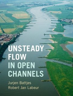 Unsteady Flow in Open Channels (eBook, ePUB) - Battjes, Jurjen A.