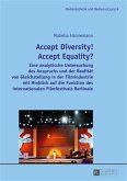 Accept Diversity!- Accept Equality? (eBook, PDF)
