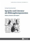 Sprache und Literatur als Bildungskomponenten (eBook, PDF)
