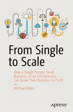 From Single to Scale - Killen, Michael