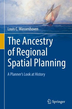 The Ancestry of Regional Spatial Planning - Wassenhoven, Louis C.