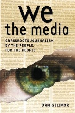 We the Media (eBook, PDF) - Gillmor, Dan