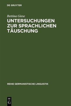 Untersuchungen zur sprachlichen Täuschung (eBook, PDF) - Giese, Bettina