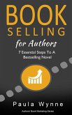 Book Selling for Authors (Authors Book Marketing Series) (eBook, ePUB)