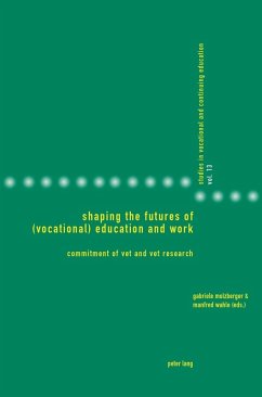 Shaping the Futures of (Vocational) Education and Work (eBook, ePUB)