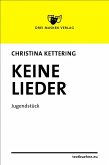 Keine Lieder (eBook, ePUB)