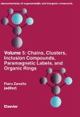 Chains, Clusters, Inclusion Compounds, Paramagnetic Labels, and Organic Rings (eBook, PDF)
