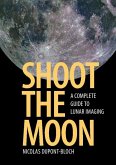 Shoot the Moon (eBook, ePUB)
