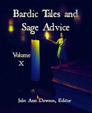 Bardic Tales and Sage Advice (Volume X) (eBook, ePUB)