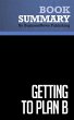 Summary: Getting to Plan B (eBook, ePUB) - Bild 1