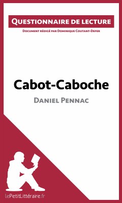 Cabot-Caboche de Daniel Pennac (eBook, ePUB) - Lepetitlitteraire; Coutant-Defer, Dominique