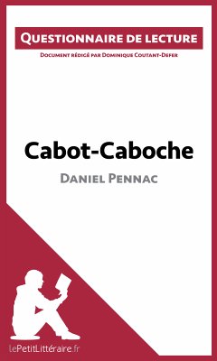 Cabot-Caboche de Daniel Pennac (eBook, ePUB) - lePetitLitteraire; Coutant-Defer, Dominique