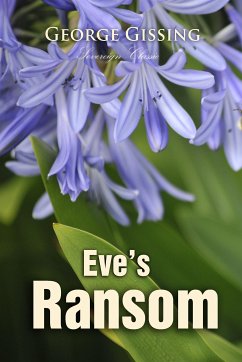 Eve's Ransom (eBook, ePUB) - Gissing, George