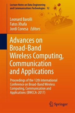 Advances on Broad-Band Wireless Computing, Communication and Applications (eBook, PDF)