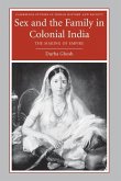 Sex and the Family in Colonial India (eBook, ePUB)