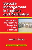 Velocity Management in Logistics and Distribution (eBook, PDF)