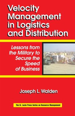 Velocity Management in Logistics and Distribution (eBook, PDF) - Walden, Joseph L