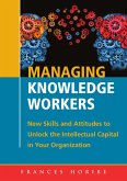 Managing Knowledge Workers (eBook, ePUB)