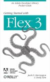 Getting Started with Flex 3 (eBook, ePUB)