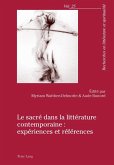 Le sacre dans la litterature contemporaine : experiences et references (eBook, PDF)