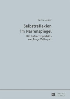 Selbstreflexion im Narrenspiegel (eBook, PDF) - Jogler, Saskia