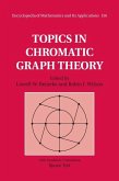 Topics in Chromatic Graph Theory (eBook, PDF)