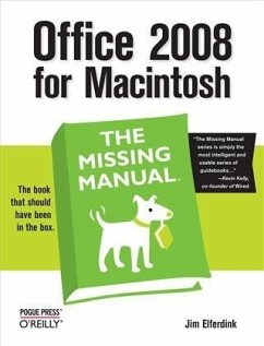 Office 2008 for Macintosh: The Missing Manual (eBook, PDF) - Elferdink, Jim