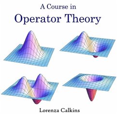 Course in Operator theory, A (eBook, PDF) - Calkins, Lorenza