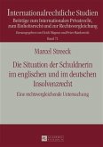 Die Situation der Schuldnerin im englischen und im deutschen Insolvenzrecht (eBook, PDF)