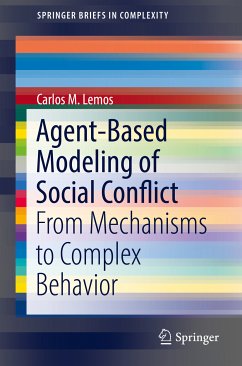 Agent-Based Modeling of Social Conflict (eBook, PDF) - Lemos, Carlos M.
