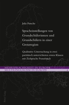 Spracheinstellungen von Grundschuelerinnen und Grundschuelern in einer Grenzregion (eBook, PDF) - Putsche, Julia