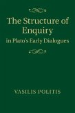 Structure of Enquiry in Plato's Early Dialogues (eBook, ePUB)