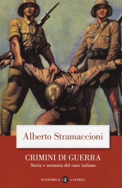 Crimini di guerra. Storia e memoria del caso italiano Cover Crimini di guerra. Storia e memoria del caso italiano