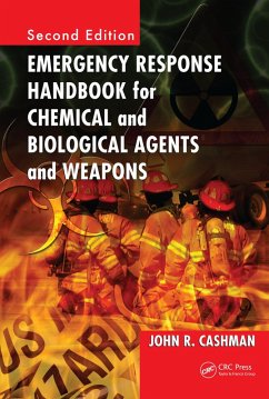 Emergency Response Handbook for Chemical and Biological Agents and Weapons (eBook, PDF) - Cashman, John R.