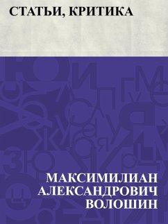 Stat'i, kritika (eBook, ePUB) - Voloshin, Maximilian Aleksandrovich