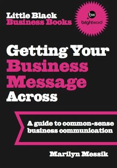 Cover Little Black Business Books - Getting Your Business Message Across (eBook, ePUB)