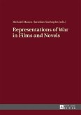 Representations of War in Films and Novels (eBook, PDF)