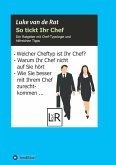 So tickt Ihr Chef