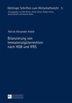 Bilanzierung von Immaterialgueterrechten nach HGB und IFRS (eBook, ePUB) - Patrick Andra, Andra