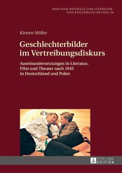 Geschlechterbilder im Vertreibungsdiskurs (eBook, ePUB) - Kirsten Moller, Moller