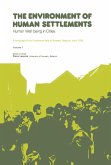 The Environment of Human Settlements Human Well-Being in Cities (eBook, PDF)