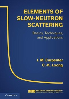 Elements of Slow-Neutron Scattering (eBook, ePUB) - Carpenter, J. M.