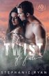 Twist of Fate (Wildfire Romance Series,... - Bild 1
