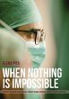 When Nothing Is Impossible. Spanish... - Bild 1