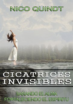 Cicatrices Invisibles (eBook, ePUB) - Quindt, Nico