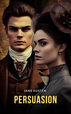 Persuasion (eBook, ePUB) - Austen, Jane