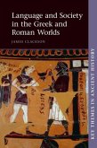 Language and Society in the Greek and Roman Worlds (eBook, PDF)