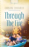 Through The Fire (eBook, ePUB) Through The Fire (eBook, ePUB)