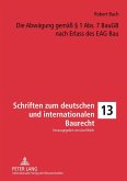 Die Abwaegung gemae 1 Abs. 7 BauGB nach Erlass des EAG Bau (eBook, PDF)